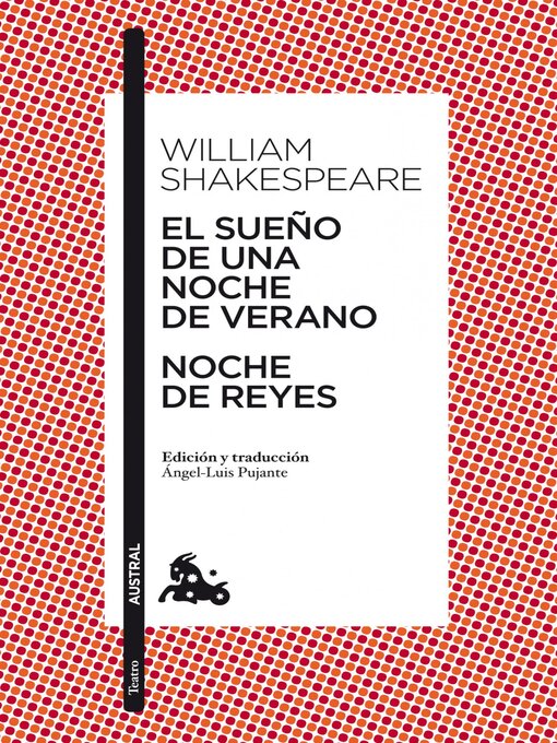 Title details for El sueño de una noche de verano / Noche de Reyes by William Shakespeare - Available